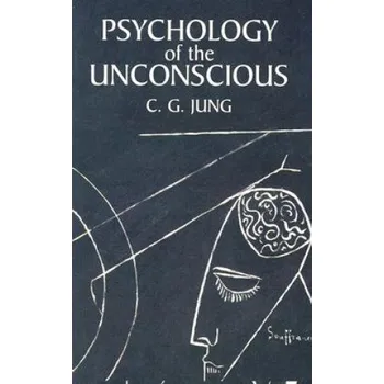 Cizojazyčná kniha Psychology of the Unconscious (Carl Gustav Jung)(Brožovaná)