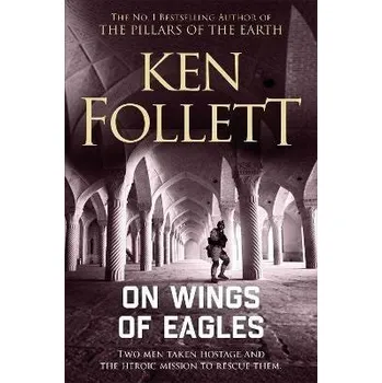 Cizojazyčná kniha On Wings of Eagles - Ken Follett