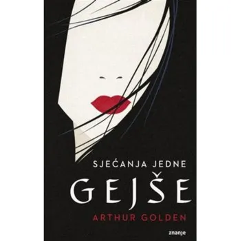 Sjećanja jedne gejše (Arthur Golden)(Brožovaná)