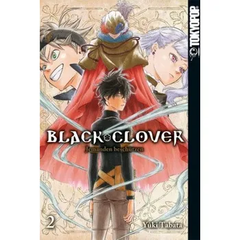 Komiks pro dospělé Black Clover 02 (Yuki Tabata)(Brožovaná)