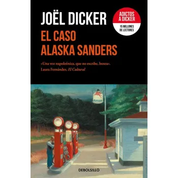 EL CASO ALASKA SANDERS (DICKER,JOEL)(Brožovaná)