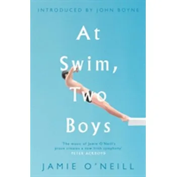 At Swim, Two Boys - O'Neill, Jamie