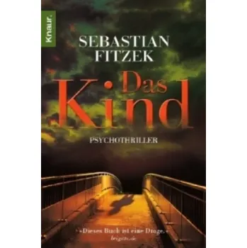 Das Kind (Sebastian Fitzek)(Brožovaná)