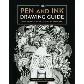 Umění The Pen and Ink Drawing Guide (Brožovaná)