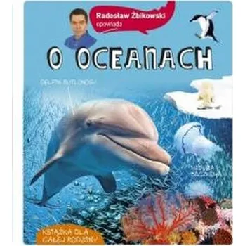 Bystrá hlava Radosław Żbikowski opowiada o oceanach - Radosław Żbikowski [PL] (2025, Firma, Multico)