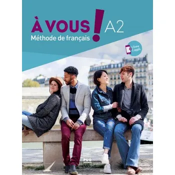 Francouzský jazyk A VOUS ! A2 (Brožovaná)