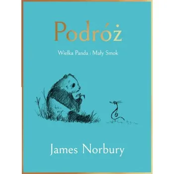 Podróż. Wielka Panda i Mały Smok (Pevná)