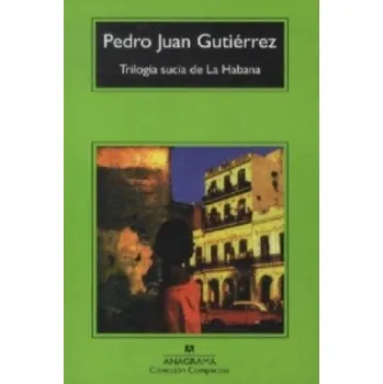 Cizojazyčná kniha Trilogia sucia de La Habana (Pedro J. Gutiérrez)(Brožovaná)