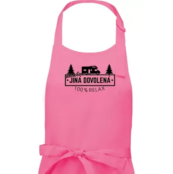 Kuchyňská zástěra Trochu jiná dovolená obytňák - Dámská zástěra na vaření - Univerzální velikost ( Růžová )