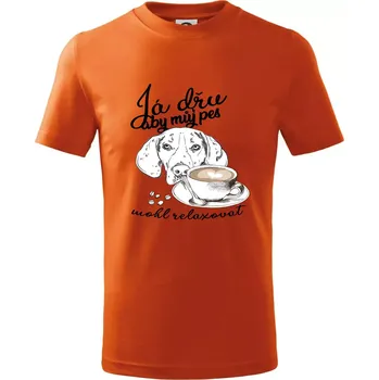 Chlapecké tričko Jezevčík - Já dřu, aby můj pes mohl relaxovat - Tričko dětské bavlněné - 146 cm/10 let ( Oranžová )