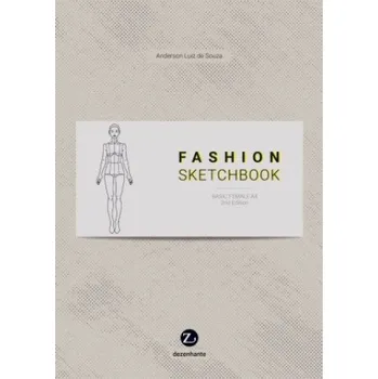Cizojazyčná kniha FASHION SKETCHBOOK (Anderson Luiz de Souza)(Brožovaná)