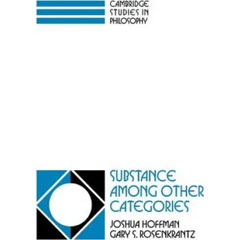 Cizojazyčná kniha Substance among Other Categories (Joshua HoffmanGary S. Rosenkrantz)(Brožovaná)