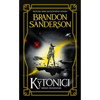 Kytonici (Brandon Sanderson)(Brožovaná)