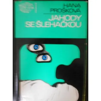 Jahody se šlehačkou