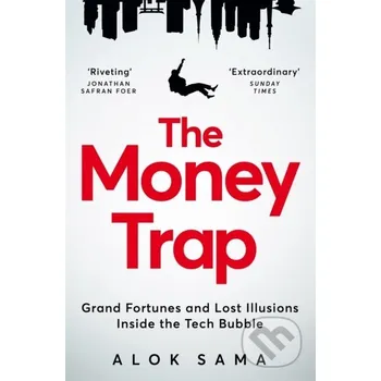 The Money Trap - Alok Sama Pan Macmillan