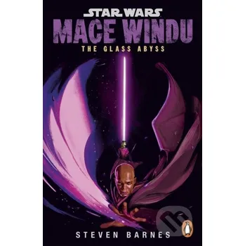 Star Wars: Mace Windu - The Glass Abyss - Steven Barnes Cornerstone