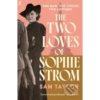 The Two Loves of Sophie Strom - Sam Taylor Faber and Faber