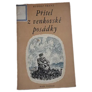 Populárně naučná literatura pro dospělé Přítel z venkovské posádky - ANTIKVARIÁT (Rudolf Franz)