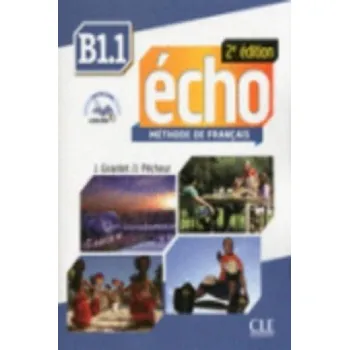 Echo 2e edition (2013) (Jacques Pecheur)(Brožovaná)