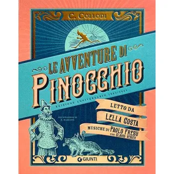 Cizojazyčná kniha avventure di Pinocchio. Storia di un burattino (ristampa anastatica 1883). Edizione speciale 140 anni (Carlo Collodi)(Brožovaná)