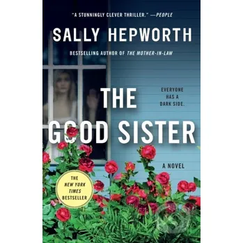The Good Sister - Sally Hepworth St. Martin´s Press