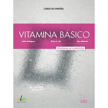 Španělský jazyk VITAMINA BASICO EJERCICIOS (Celia Diaz,Pablo Llamas,Aida Rodriguez)(Brožovaná)