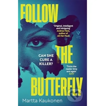 Follow the Butterfly - Martta Kaukonen Pushkin