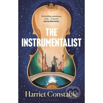 Beletrie pro dospělé The Instrumentalist - Harriet Constable Bloomsbury
