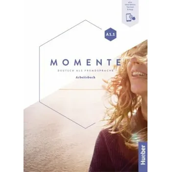 Německý jazyk Momente A1/1 Arbeitsbuch plus interaktive Version - Monika Reimann, Daniela Niebisch, Sabine Glas-Peters, Angela Pude