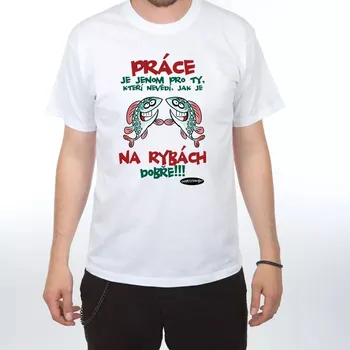 Divja Tričko Práce je jenom pro ty co nevědí... Velikost: XL