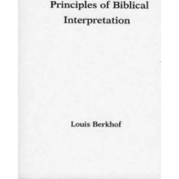 Cizojazyčná kniha Principles of Biblical Interpretation (Louis Berkhof)(Brožovaná)