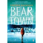 Beartown - Fredrik Backman [EN] (2018,…
