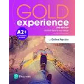 Cizí jazyk Gold Experience 2ed A2+ Student's Book & Interactive eBook with Online Practice, Digital Resources & App (EN)