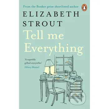 Tell Me Everything - Elizabeth Strout Penguin Books