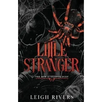 Little Stranger - Leigh Rivers Leigh Rivers
