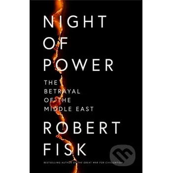 Night of Power - Robert Fisk Fourth Estate