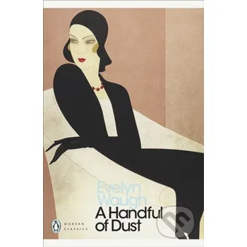 A Handful of Dust - Evelyn Waugh Penguin Books