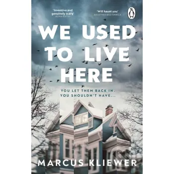 Beletrie pro dospělé We Used to Live Here - Marcus Kliewer Transworld