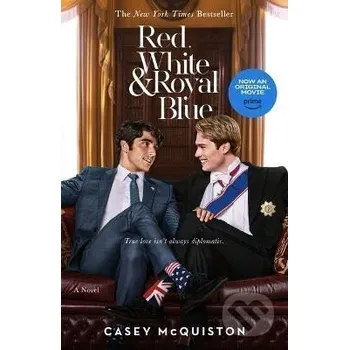 Beletrie pro dospělé Red, White & Royal Blue - Casey McQuiston St. Martins Griffin