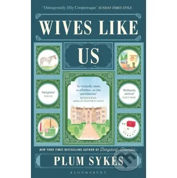 Wives Like Us - Plum Sykes Bloomsbury