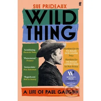 Wild Thing - Sue Prideaux Faber and Faber