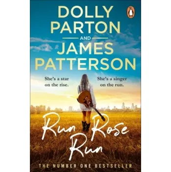 Run Rose Run (James Patterson)(Brožovaná)