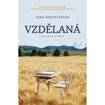 Literární biografie Vzdělaná - Tara Westoverová (2025, pevná)