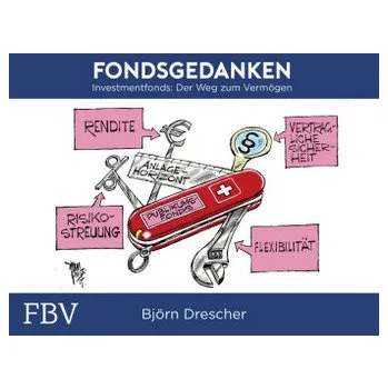 Populárně naučná literatura pro dospělé Fondsgedanken - Drescher, Björn