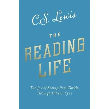 Cizojazyčná kniha Reading Life - Lewis, C. S.