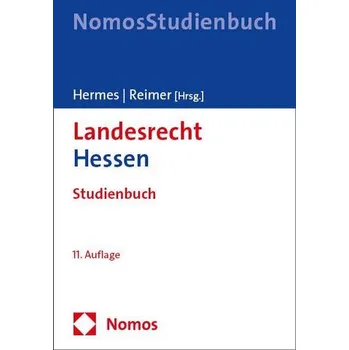 Landesrecht Hessen - Hermes, Georg [DE] (2024, Brožovaná, Nomos Verlags GmbH)