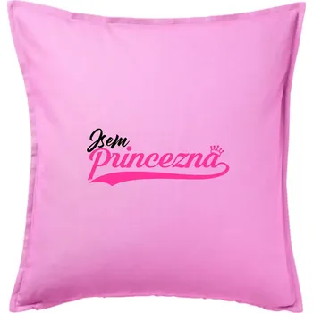 Polštář Psací písmo - Jsem Princezna - Polštář 50x50 - 50x50 - Včetně výplně ( Růžová )