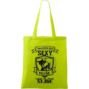 Nesnáším být sexy voják - erb - Taška bavlněná - 42 x 38 cm ( Limetková )
