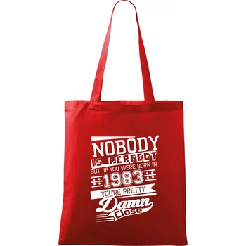 Nákupní taška Nobody is perfect - 1983 - Taška bavlněná - 42 x 38 cm ( Červená )