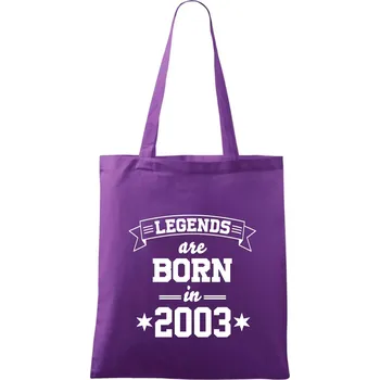 Nákupní taška Legends are born in 2003 - Taška bavlněná - 42 x 38 cm ( Fialová )